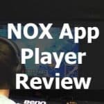 NOX App Player Review