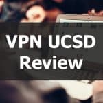 VPN UCSD Review