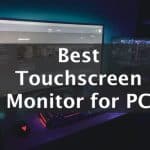 best touchscreen monitor for PC