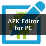 APK Editor for PC