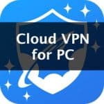 cloud vpn for pc